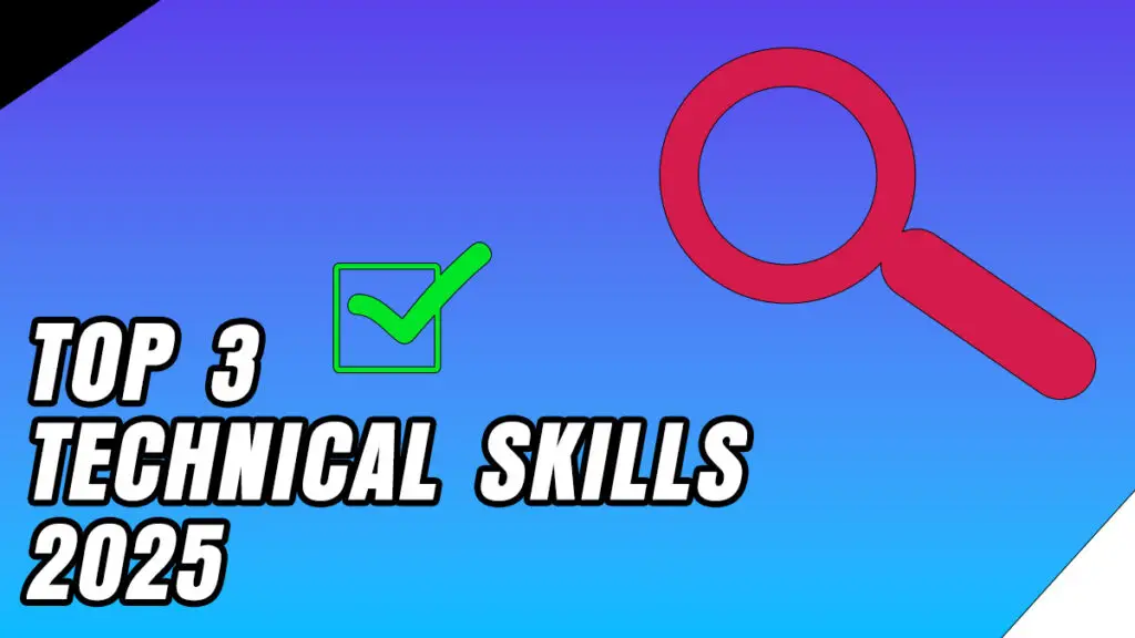 TOP 3 IT SKILLS 2025